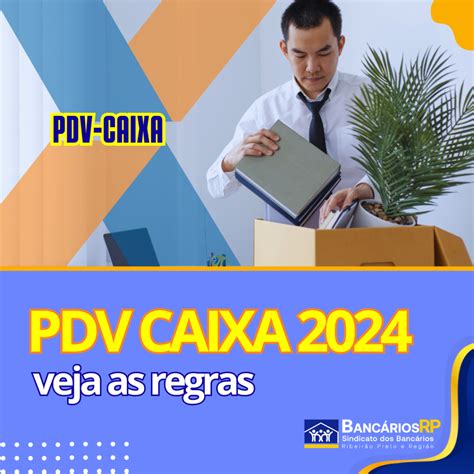 Veja regras do PDV CAIXA 2024 .